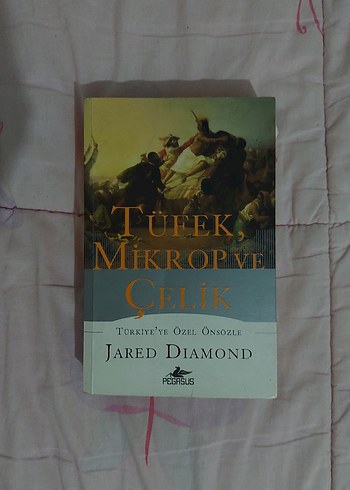 Tüfek, Mikrop ve Çelik - Jared Diamond