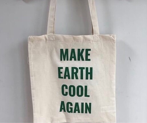 MAKE EARTH COOL AGAIN bez çanta