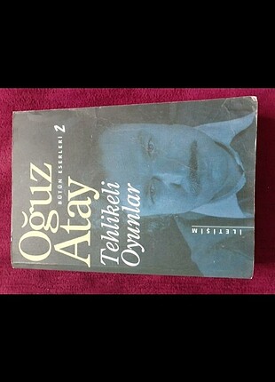 Oğuz Atay Tehlikeli Oyunlar 
