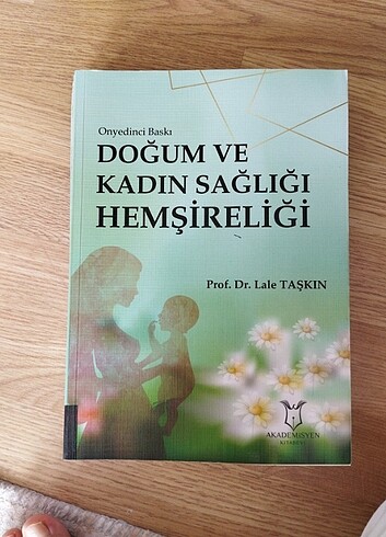 Prof. Dr. Lale Taşkın'ın Doğum Ve Kadın Sağlığı Hemşireliği kita