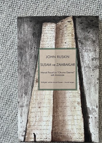 Susam ve Zambaklar - John Ruskin