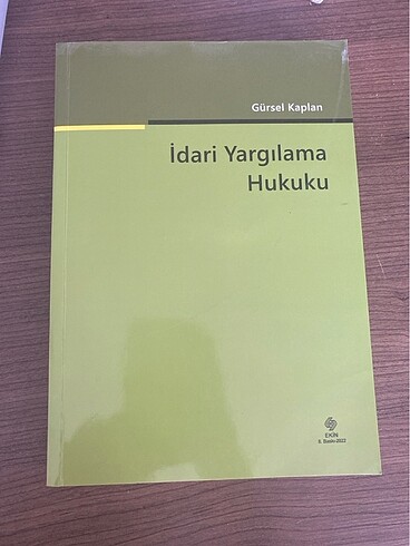 Gürsel kaplam idari yargılama hukuku