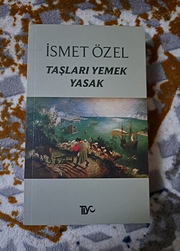 Taşları yemek yasak ismet özel