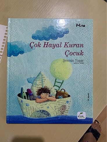 Çok Hayal Kuran Çocuk /Şermin Yaşar