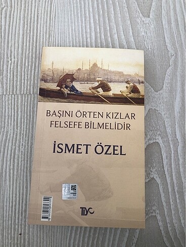 Başını Örten Kızlar Felsefe Bilmelidir İsmet Özel