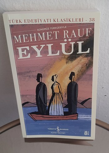 Mehmet Rauf - Eylül (Türk Edebiyatı Klasikleri 38)