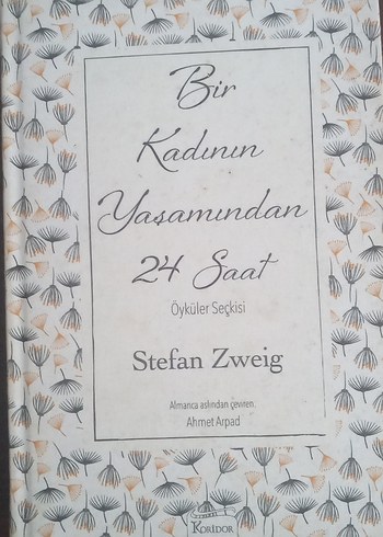 Bir Kadının Yaşamından 24 Saat - Stefan Zweig