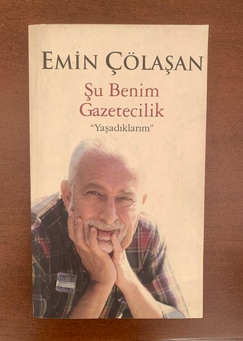 Emin Çölaşan - Şu Benim Gazetecilik