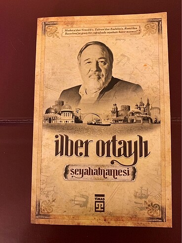 İLBER ORTAYLI/SEYAHATNAMESİ...