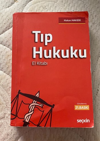 Tıp Hukuku El Kitabı - Hakan Hakeri