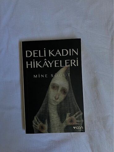 Deli Kadın Hikayeleri Mine Söğüt