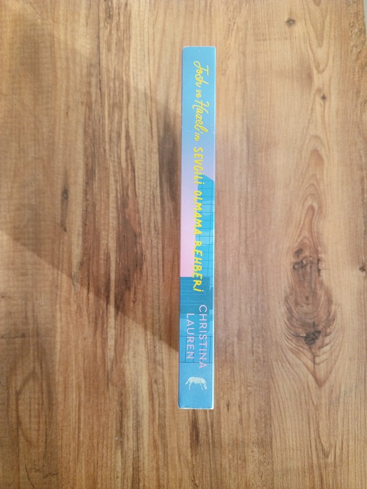 Josh ve Hazel'in Sevgili Olmama Rehberi - Christina Lauren - Görsel 3