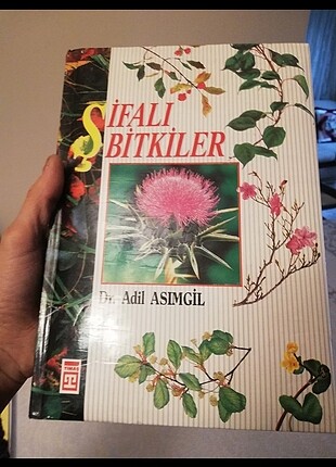 ŞİFALI BİTKİLER ADİL ASIMGİL