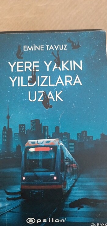 Yere Yakın Yıldızlara Uzak - Emine Tavuz