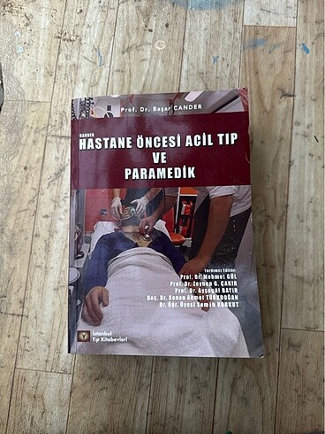 Hastane öncesi acil tıp ve paramedik kitabı
