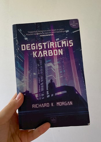 Değiştirilmiş Karbon - Richard K. Morgan