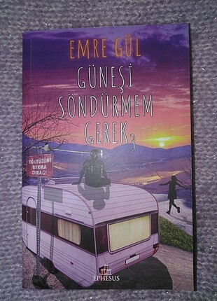 GÜNEŞİ SÖNDÜRMEM GEREK 3