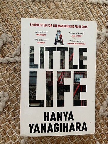 A Little Life - Hanya Yanagihara