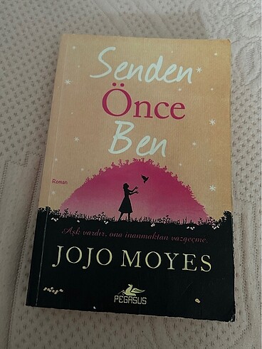 senden önce ben - jojo moyes