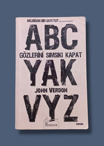 Gözlerini Sımsıkı Kapat - John Verdon 2. kitap