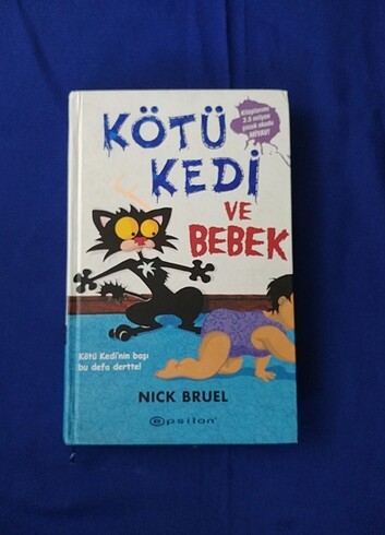 KÖTÜ KEDİ VE BEBEK