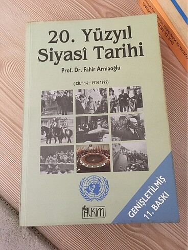 20 . Yüzyıl Siyasi Tarihi / Prof . Dr Fahir Atakoğlu