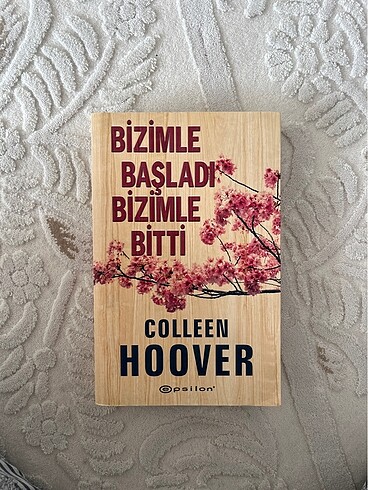 Bizimle başladı bizimle bitti-Colleen Hoover