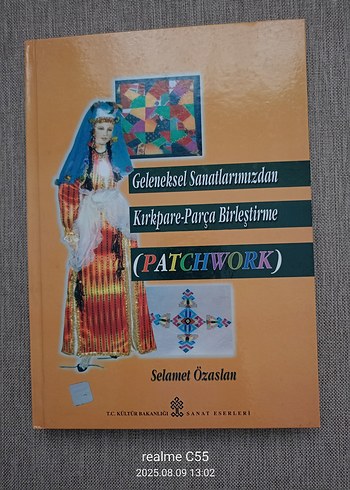 Geleneksel Sanatlarımızdan Patchwork Kitabı