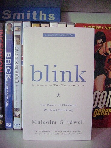 Blink & The Art of Thinking Clearly