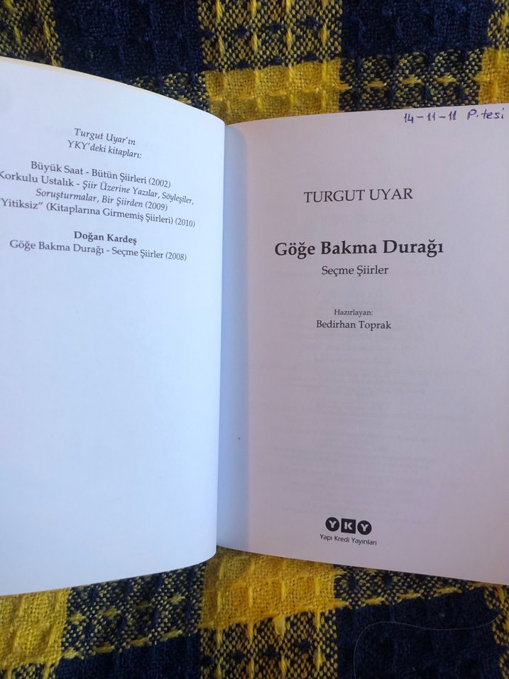 Turgut Uyar - Göğe Bakma Durağı Kitabı - Görsel 3