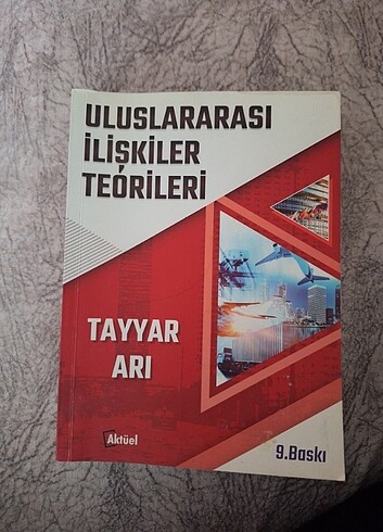 ULUSLARARASI İLİŞKİLER TEORİLERİ Tayyar Arı