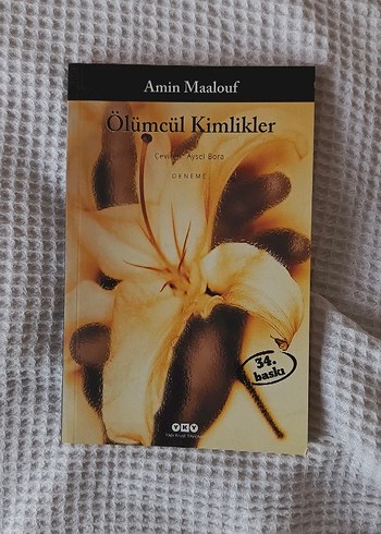 Amin Maalouf - Ölümcül Kimlikler Romanı