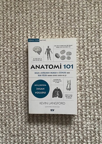 Anatomi 101 - İnsan Vücudu Kitabı