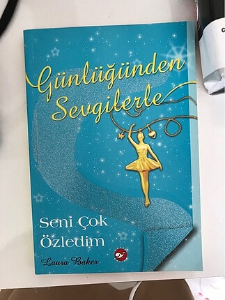 Günlüğünden sevgilerle 3 seni çok özledim