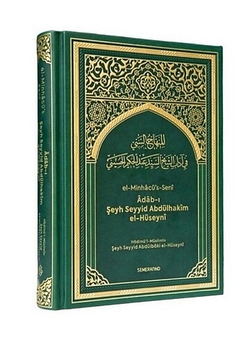 El Minhacüs Seni | Adabı Şeyh Seyyid Abdülhakim Elhüseyni