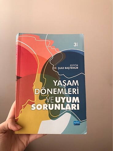 Yaşam Dönemleri ve Uyum Sorunları