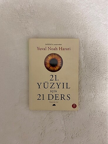 Yuval Noah Harari - 21. Yüzyıl İçin 21 Ders