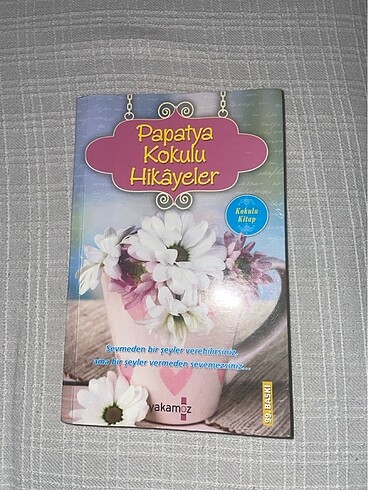 Papatya kokulu hikayeler