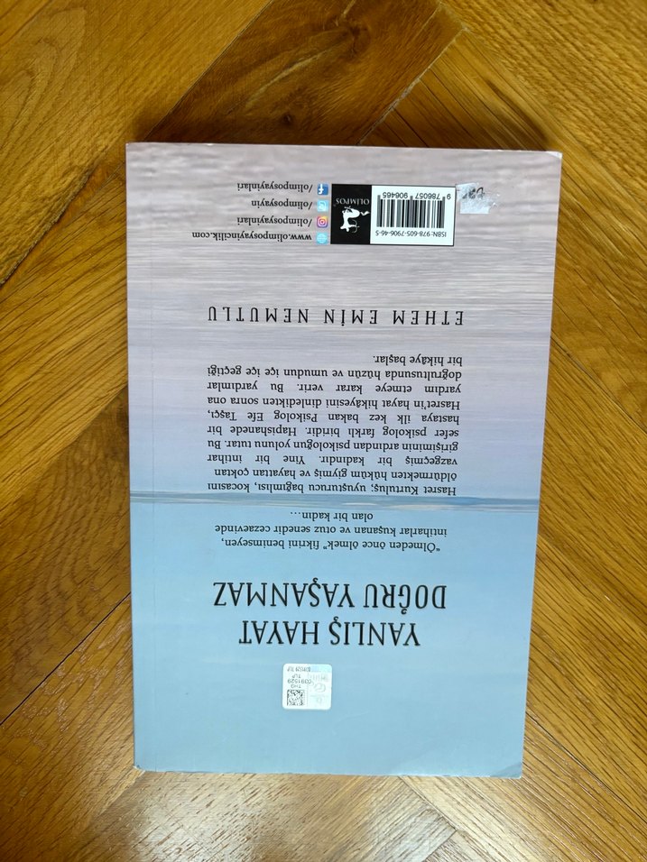 Yanlış Hayat Doğru Yaşanmaz - Ethem Emin Nemutlu - Görsel 2