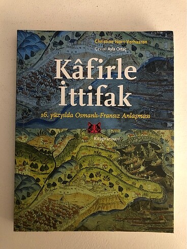 KAFİRLE İTTİFAK