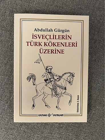 İSVEÇLİLERİN TÜRK KÖKENLERİ ÜZERİNE