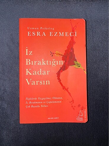 İz Bıraktığın Kadar Varsın
