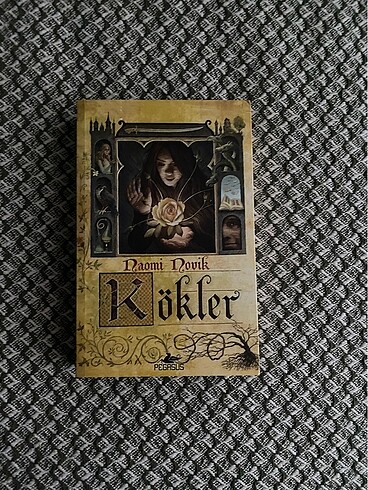 Kökler / Naomi Novik
