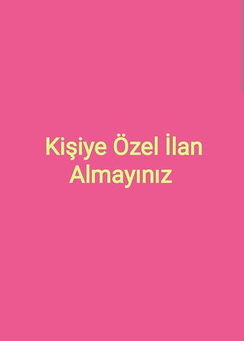 Kişiye Özel İlan -