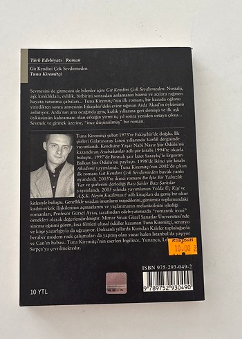 Git Kendini Çok Sevdirmeden - Tuna Kiremitçi - Görsel 3