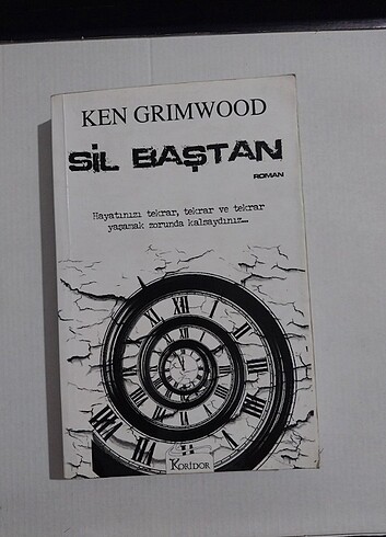 Sil Baştan / Ken Grimwood