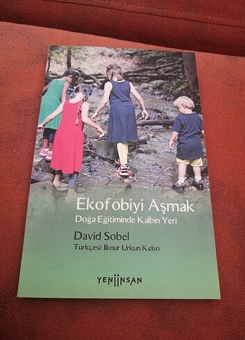 Beden Ekofobiyi aşmak doğa eğitiminde kalbin yeri
