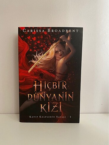 hiçbir dünyanın kızı - carissa broadbent