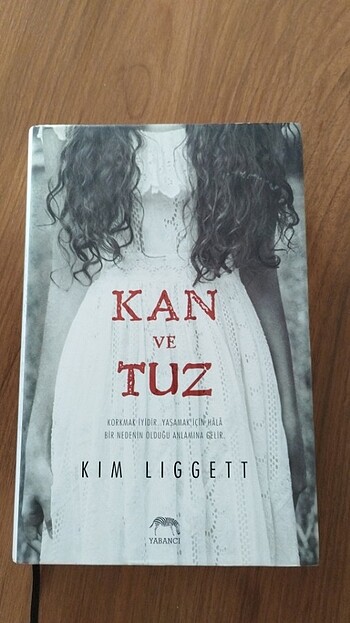 Kan ve Tuz - Kim Ligget