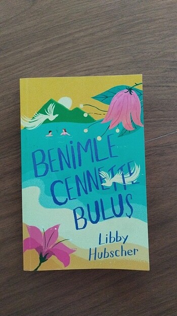 Benimle cennette buluş - Libby Hubscher